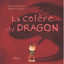 La colère du dragon : Couverture rigide