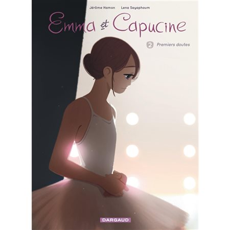 Emma et Capucine T.02 : Premiers doutes