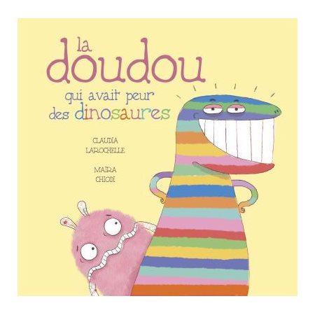 La doudou qui avait peur des dinosaures : Couverture rigide