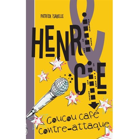 Henri & Cie T.03 Coucou café contre-attaque