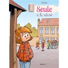 Seule à la récré
