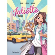 Juliette à New York : La BD : ADO