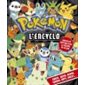 Pokémon, l'encyclo : Kanto, Johto, Hoenn, Sinnoh, Unys, Kalos ...