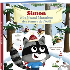 Simon et le grand marathon des rennes de Noël : Mes grands albums ; Couverture rigide