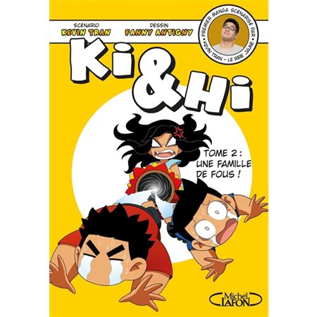 Ki & Hi T.02 : Une famille de fous ! : Manga : Jeu