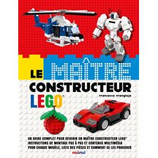 Le maître constructeur Lego : Un guide complet pour devenir un maître constructeur Lego instructions