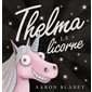 Thelma la licorne