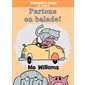Partons en balade ! : Éléphant et Rosie