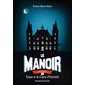 Le manoir T.01 (FP) : Liam et la carte d'éternité : 12-14