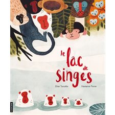 Le lac de singes