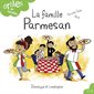 Drôles de familles ! T.16 : La famille Parmesan : AVC