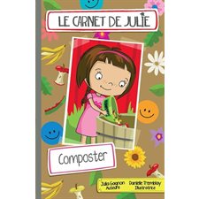 Composter : Le carnet de Julie