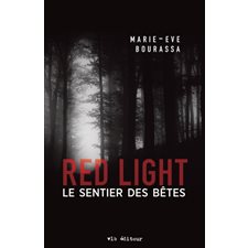 Red Light T.03 : Le sentier des bêtes