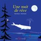 Une nuit de rêve : Mes petits moments
