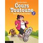 Cours toutoune T.02 : Aime-toi, un pas à la fois !