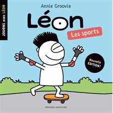 Les sports : Léon : Jouons avec Léon : Nouvelle édition
