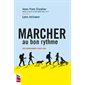 Marcher au bon rythme : Des programmes pour tous