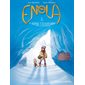 Enola & les animaux extraordinaires T.04 : Le yéti qui perdait l'appétit