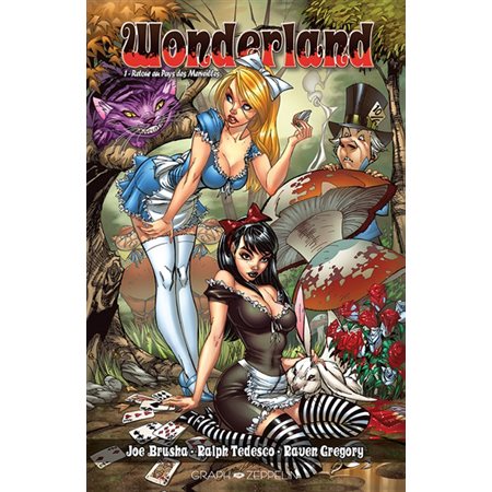 Wonderland T.01 : Retour au pays des merveilles