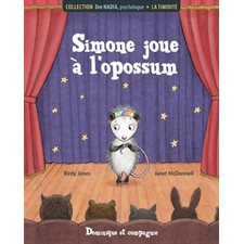 Simone joue à l’opossum : Dre Nadia, psychologue : La timidité : DIF