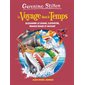 Le voyage dans le temps T.09 : Alexandre le Grand, Cléopâtre, Francis Drake et Mozart : Geronimo Stilton : 6-8