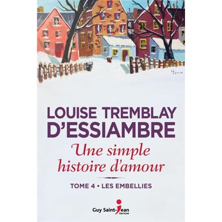 Une simple histoire d'amour T.04 : Les embellies