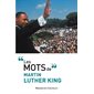 Les mots de Martin Luther King