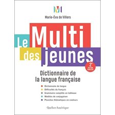 Le Multi des jeunes : 2e édition enrichie : Dictionnaire de la langue française