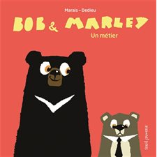 Un métier : Bob & Marley : Couverture rigide