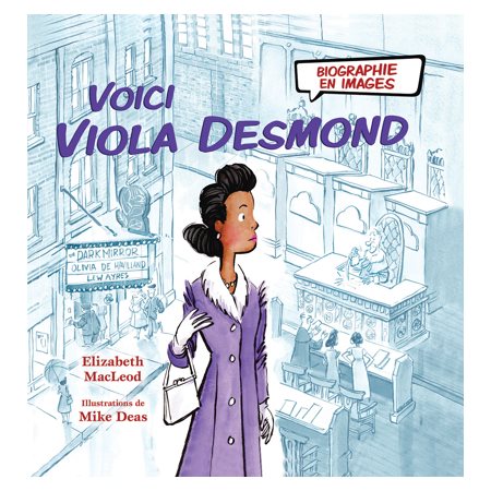 Voici Viola Desmond : Biographie en images