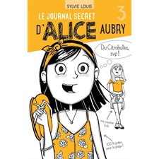 Le journal secret d'Alice Aubry T.03 : 6-8