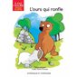 L'ours qui ronfle : À pas de souris. Drôle de bêtes : DÉB