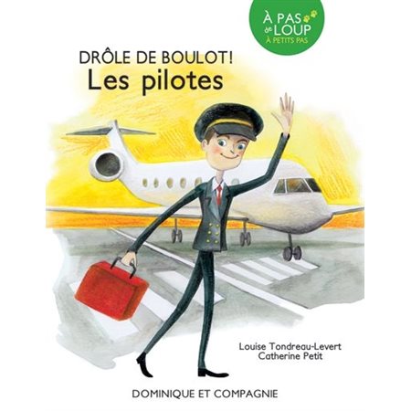 Les pilotes : Drôle de boulot : À pas de loup. À petits pas : AVC