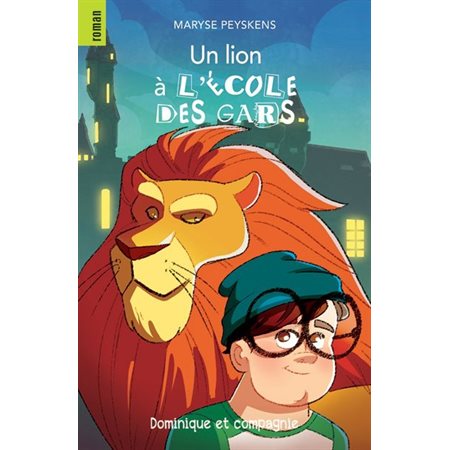 Un lion à l'école des gars