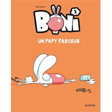 Boni T.02 : Un papy farceur : Bande dessinée