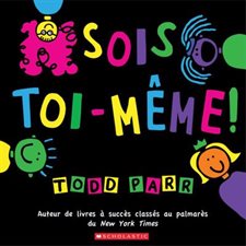 Sois toi-même !