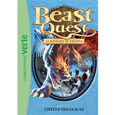 Beast quest T.46 : Le royaume de Tavania : Bibliothèque verte