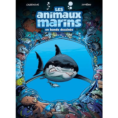 Les animaux marins en bande dessinée T.01 : Nouvelle édition : Bande dessinée