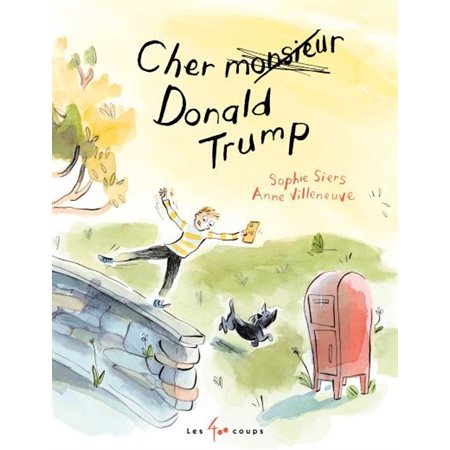 Cher Donald Trump : Couverture rigide