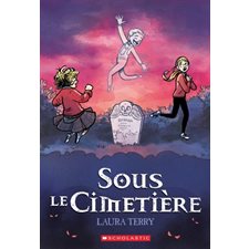 Sous le cimetière : Bande dessinée