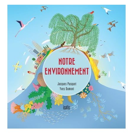 Notre environnement