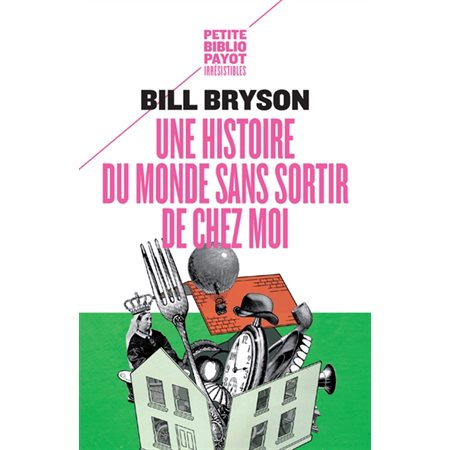 Une histoire du monde sans sortir de chez moi (FP)
