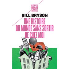 Une histoire du monde sans sortir de chez moi (FP)