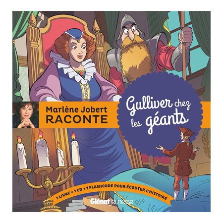Marlène Jobert raconte : Gulliver chez les géants : Livre + CD
