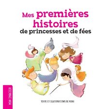 Mes premières histoires de princesses et de fées