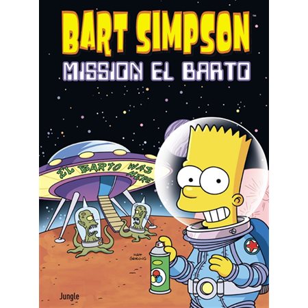 Bart Simpson T.16 : Mission El Barto : Bande dessinée