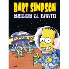 Bart Simpson T.16 : Mission El Barto : Bande dessinée