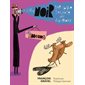 Le livre noir sur la vie secrète des animaux T.05 : Les amours : 9-11