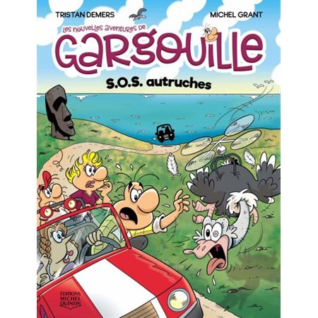 Les nouvelles aventures de Gargouille T.01 : S.O.S. autruches : Bande dessinée