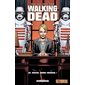 Walking dead T.30 Nouvel ordre mondial ! : Bande dessinée